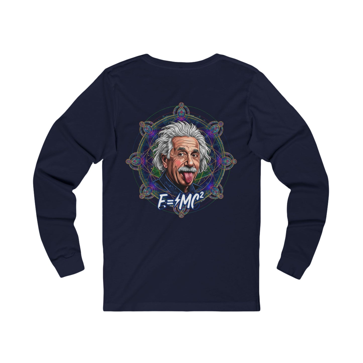 Mind Over Matter Einstein and the Flower of Life, Sacred Relativity: Geometry Tee, Einstein sketch Long Sleeve Tee,  Science physics shirt